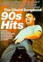 90S HITS: THE CHORD SONGBOOK BOOK FOR LYRICS/CHORD SYMBOLS/ GUITAR BOXES AND PLAYING GUIDE