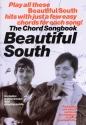 THE BEAUTIFUL SOUTH: THE CHORD SONG- BOOK WITH FULL LYRICS, CHORD SYMBOLS AND PLAYING GUIDE FOR 18 OF THEIR GREATEST HITS