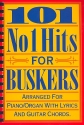 101 No.1 Hits for Buskers: songbook melody line/lyrics/guitar chords