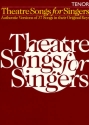 Theatre Songs for Singers Songbook for tenor and piano