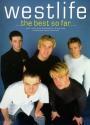 WESTLIFE: THE BEST SO FAR SONGBOOK PIANO/VOICE/GUITAR