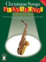 Christmas Songs Playalong (+CD) for alto sax