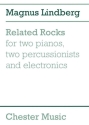 Magnus Lindberg: Related Rocks (Score) Chamber Group, Two Pianos, Percussion Score