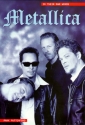 METALLICA IN THEIR OWN WORDS BIOGRAPHY