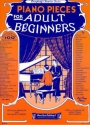 Piano Pieces for adult Beginners for piano