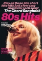 80'S HITS: THE CHORD SONGBOOK WITH FULL LYRICS AND CHORD SYMBOLS FOR 17 GREAT HITS