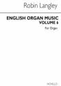 English Organ Music vol.6 - From John Keeble to Samuel Wesley for organ