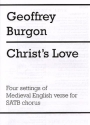 Geoffrey Burgon: Christ's Love SATB Vocal Score