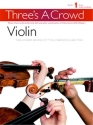 Three's a crowd vol.1 violin trios (easy intermediate), score