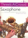 Three's a Crowd vol.2 saxophone trios (aat),  score