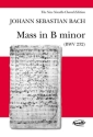 Mass B Minor BWV232 for Soli. Chorus and Orchestra Vocal Score