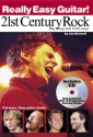 21ST CENTURY ROCK (+CD): PLAY ALONG WITH 12 HIT SONGS REALLY EASY GUITAR SERIES