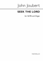 John Joubert, Seek The Lord Op.148 SATB and Organ Chorpartitur