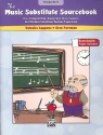 The Music Substitute Sourcebook Grades K-3 for effortless Substitute Teacher Preparation with reproducible pages