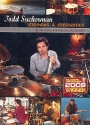 Sucherman, Todd.  Methods & Mechanics for useful drumming for drums DVDs