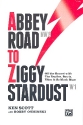 Abbey Road to Ziggy Stardust Off-the-Record with The Beatles, Bowie, Elton & so much more