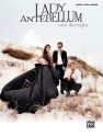 Lady Antebellum: Own the Night songbook piano/vocal/guitar