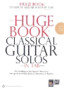 The huge Book of classical Guitar Solos for guitar/tab