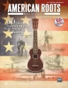 American Roots (+CD): for ukulele/tab