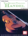 DUNCAN C The Student Violinist: Handel Violine Spielbuch