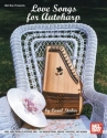 STOBER C Love Songs for Autoharp Autoharp Spielbuch