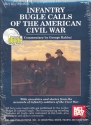 49 Infantry Bugle Calls of the American Civil War (+CD)