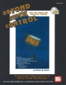BEYOND STICK CONTROL (+CD) FOR THE SNARE AND DRUM SET PLAYER