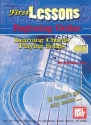 First Lessons - Learning Chords and Playing Songs (+CD) for Beginning Guitar