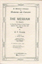 The Messiah Oratorio for soli, chorus and orchestra vocal score