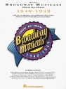 Broadway Musicals: Show by Show 1940-1949 Songbook for piano/voice/guitar