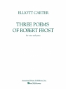 Elliott Carter, Three Poems Of Robert Frost Vocal and Piano Buch