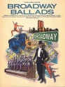 BROADWAY BALLADS: 36 BEST-LOVED BALLADS