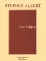 Stephen Albert, Into Eclipse Solo T + Chamber Orchestra Partitur