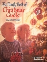 The Family Book of Christmas Carols Vocal and Piano Chorpartitur