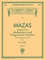 Jacques-Frol Mazas, 75 Melodious and Progressive Studies, Op. 36 Bk  Violin Buch