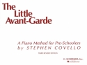 Stephen Covello, Little Avant Garde - Book 1 Klavier Buch