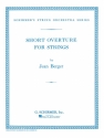 Jean Berger, Short Overture for Strings Orchestra Partitur + Stimmen