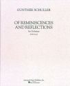 Gunther Schuller, Of Reminiscences and Reflections Orchestra Partitur