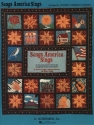 Songs America Sings: 121 Easy Arrangements Piano, Vocal and Guitar Buch