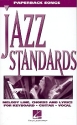 Paperback Songs Jazz Standards melody/chords/lyrics