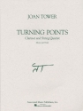 Joan Tower, Turning Points Clarinet and String Quartet Partitur + Stimmen