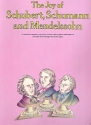 The joy of Schubert, Schumann and Mendelssohn for piano Songbook