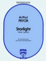 Arthur Pryor Starlight Posaune und Klavier Klavierauszug mit Solostimme