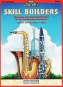 Quincy Hilliard, Andrew Balent Skill Builders - Book 1 Alt-Saxophon