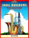 Quincy Hilliard, Andrew Balent Skill Builders - Book 1 Euphonium