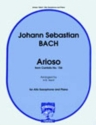 ARIOSO FROM CANTATA NO.156 FOR ALTO SAXOPHONE AND PIANO KENT, H.R., ARR.