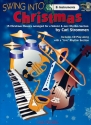 Swing into Christmas (+CD) for Eb Instruments 15 Classics for Soloist and Jazz Rhythm Section