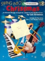 Swing into Christmas (+CD)  15 Classics for Soloist and Jazz Rhythm Section