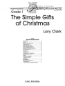 Larry Clark The Simple Gifts Of Christmas Blasorchester Partitur