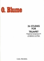 O. Blume 36 Studies for Trumpet Trompete